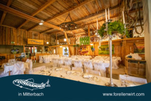 Hochzeit Location Freistadt Umgebung - Forellenwirt in Mitterbach